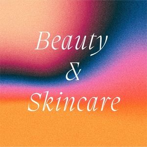 Beauty ~Cosmetics ~ Skincare